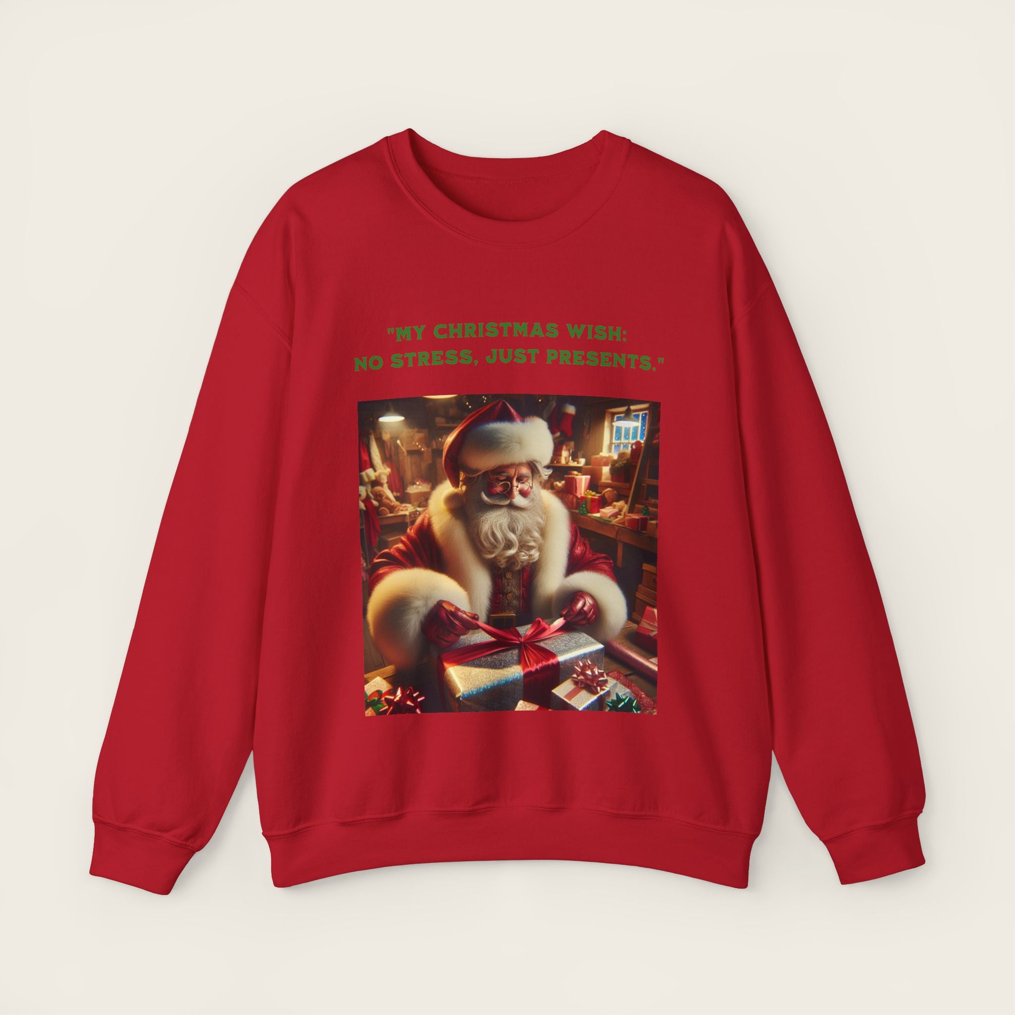 "My Christmas wish:  No stress, just presents." Unisex Crewneck Sweatshirt