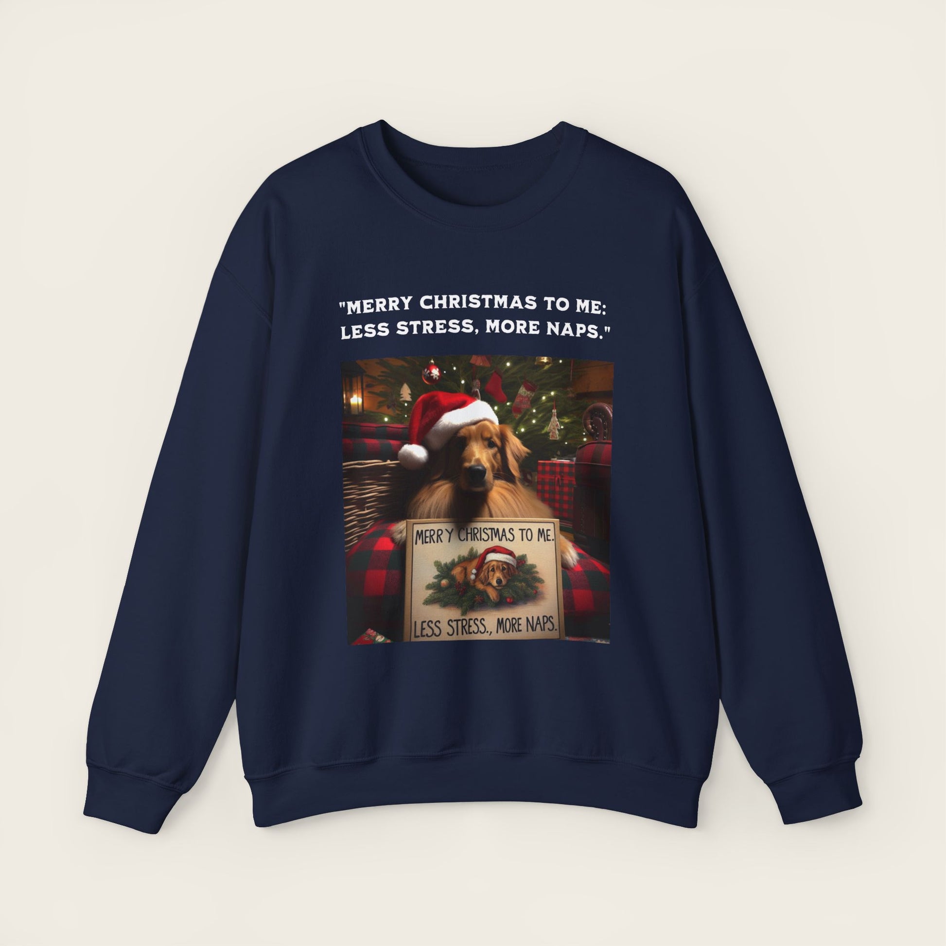 "Merry Christmas to me:  Less stress, more naps." Unisex Crewneck Sweatshirt