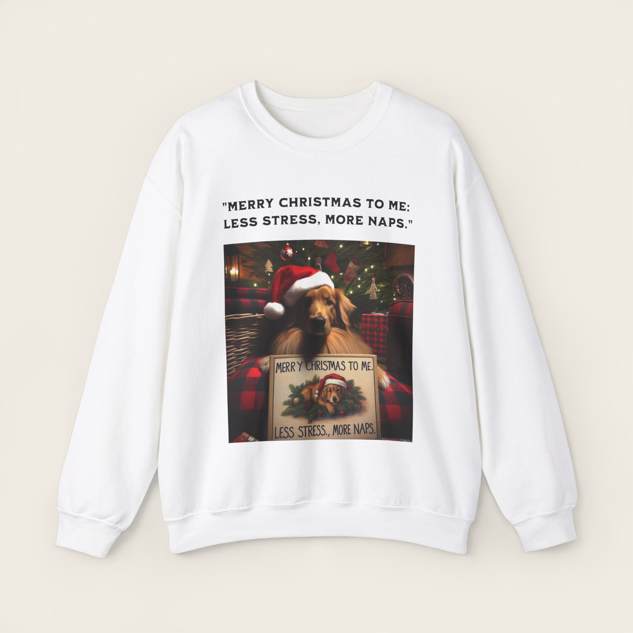 "Merry Christmas to me:  Less stress, more naps." Unisex Crewneck Sweatshirt